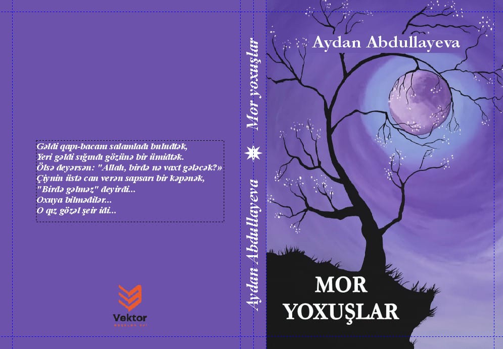 Aydan Abdullazadənin “Mor Yoxuşlar” kitabı işıq üzü gördü